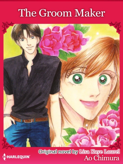 Title details for The Groom Maker by Lisa Rizoli - Available